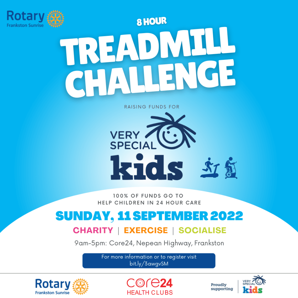 Rotary Frankston Sunrise 8 Hour Treadmill Challenge Very Special Kids